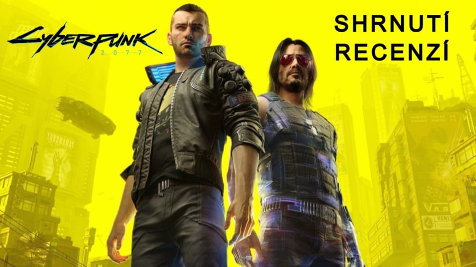 Shrnutí recenzí na Cyberpunk 2077
